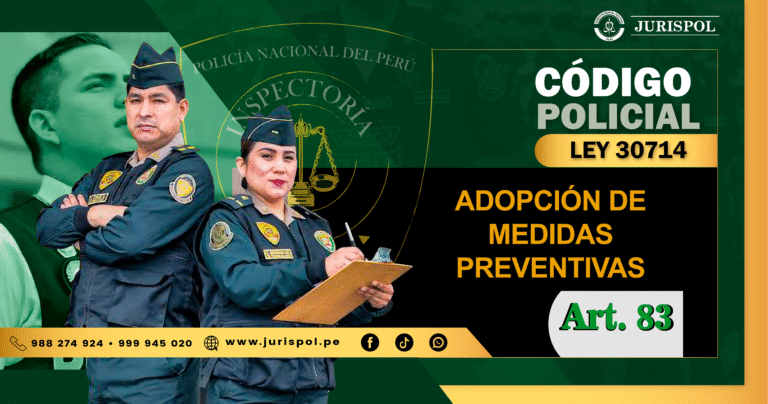 Artículo 83 de la Ley 30714. Adopción de medidas preventivas