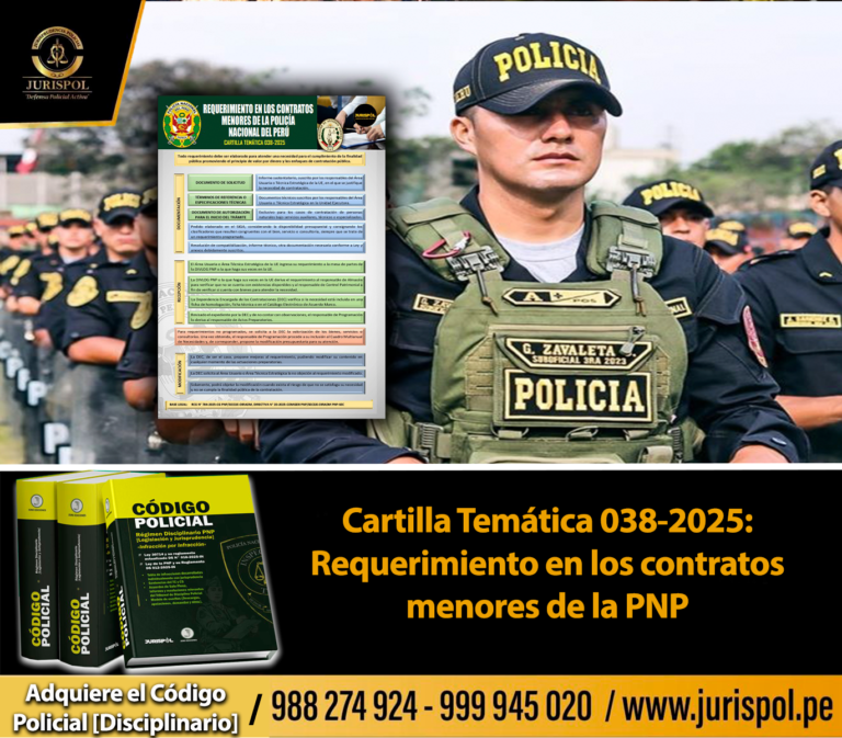 Cartilla Temática 038-2025: Requerimiento en los contratos menores de la PNP
