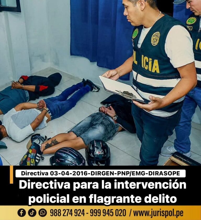 DEROGADO: Directiva para la intervención policial en flagrante delito [Directiva 03-04-2016-DIRGEN-PNP/EMG-DIRASOPE-B]