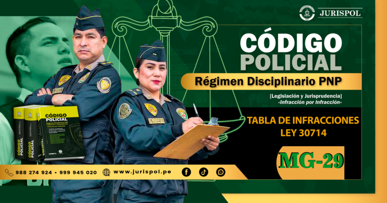 MG-29: Infracción Muy Grave del régimen disciplinario de la PNP [Ley 30714]