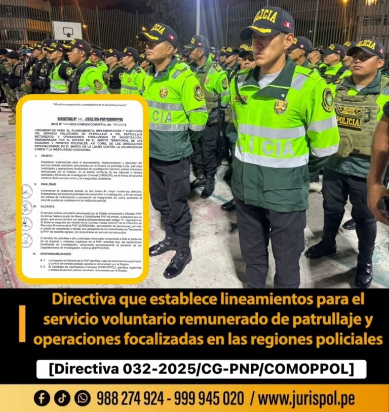 Celador: Directiva que establece lineamientos para el servicio voluntario remunerado de patrullaje y operaciones focalizadas en las regiones policiales [Directiva 032 -2025/CG-PNP/COMOPPOL]