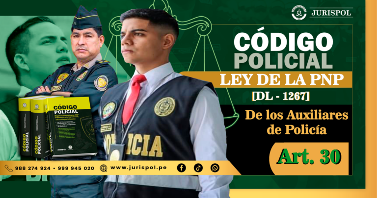 Artículo 30 de la Ley de la PNP.- De los Auxiliares de Policía [DL 1267]