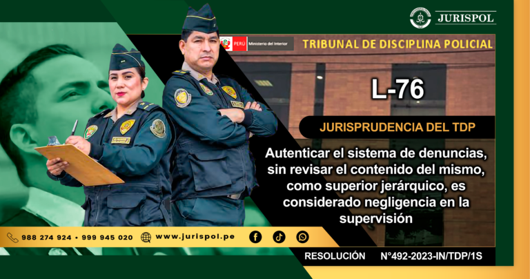 L-76. Autenticar el sistema de denuncias, sin revisar el contenido del mismo, como superior jerárquico, es considerado negligencia en la supervisión