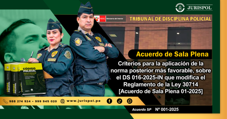 Acuerdo de Sala Plena 001-2025 del Tribunal de Disciplina Policial [RP 009-2025-P-TDP/IN]