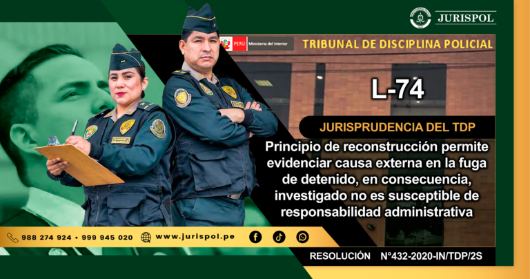 L-74. Principio de reconstrucción permite evidenciar causa externa en la fuga de detenido, en consecuencia el investigado no es susceptible de responsabilidad administrativa