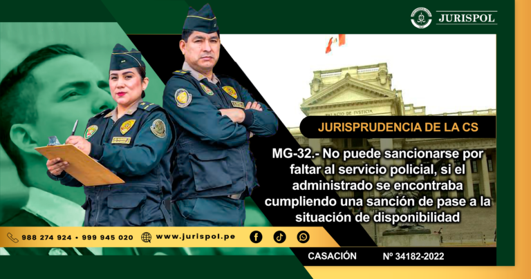 MG-32.- No puede sancionarse por faltar al servicio policial, si el administrado se encontraba cumpliendo una sanción de pase a la situación de disponibilidad