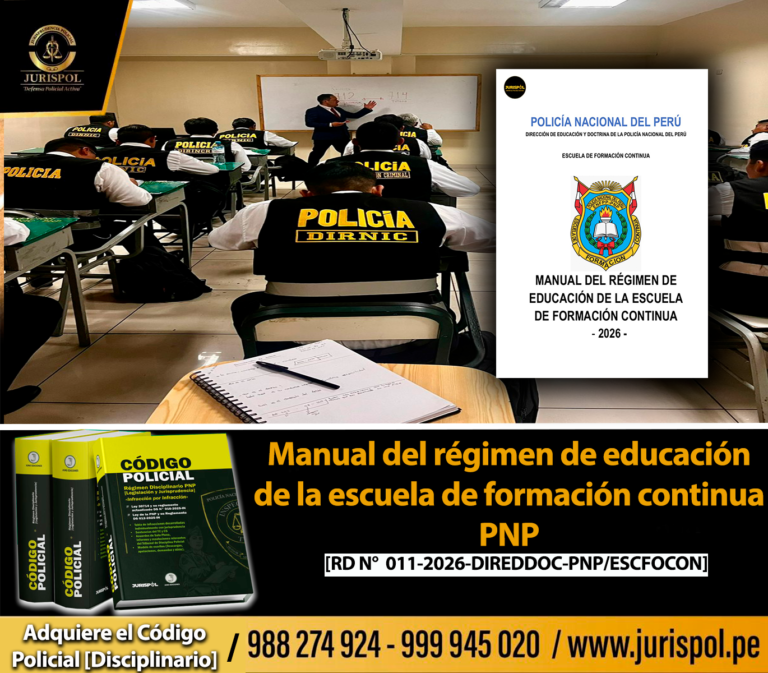 Manual del régimen de educación de la escuela de formación continua PNP [RD 011-2026-DIREDDOC-PNP/ESCFOCON]