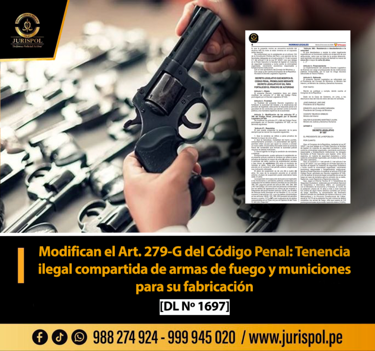 Modifican el Art. 279-G del Código Penal: Tenencia ilegal compartida de armas de fuego y municiones para su fabricación [DL 1697]