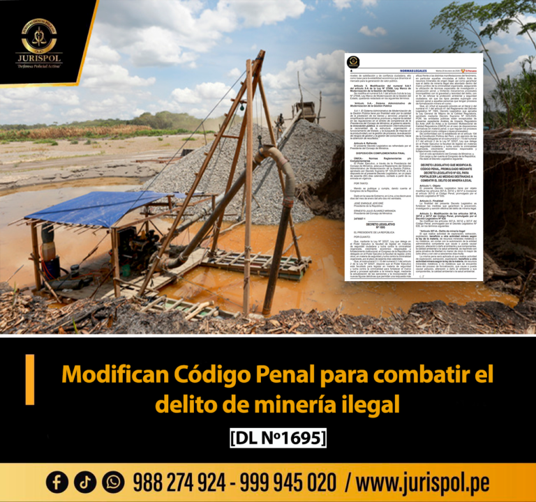 Modifican el Código Penal para combatir el delito de minería ilegal [DL 1695]