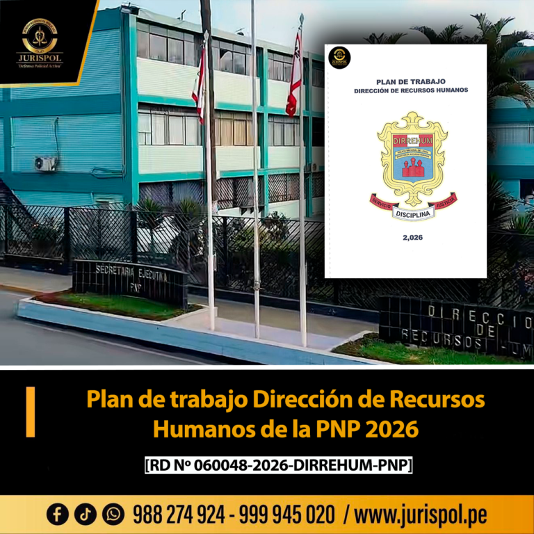 Plan de trabajo Dirección de Recursos Humanos de la PNP 2026 [RD 060048-2026-DIRREHUM-PNP]