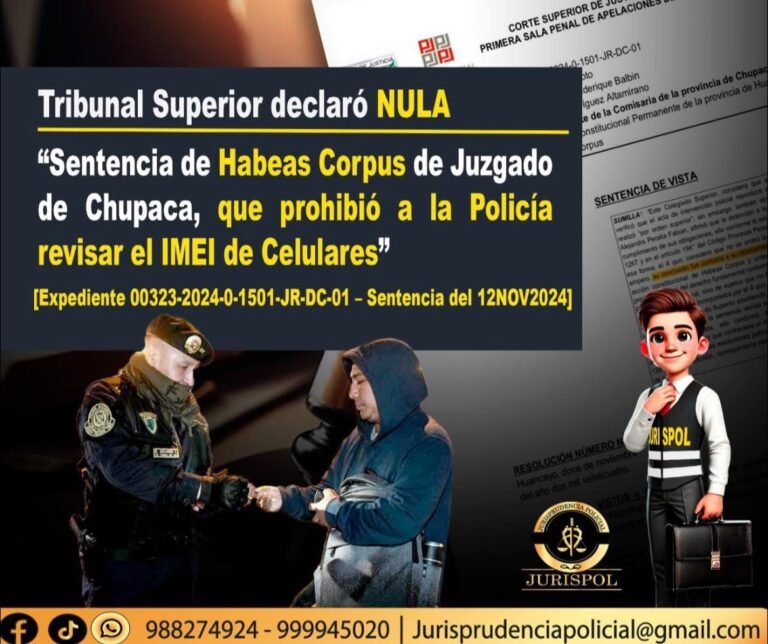 Sentencia de Habeas Corpus de Juzgado de Chupaca, que prohibió a la Policía revisar el IMEI de celulares
