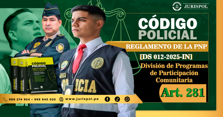 Artículo 281. División de Programas de Participación Comunitaria.- Reglamento de la Ley de la PNP [DS 012-2025-IN]