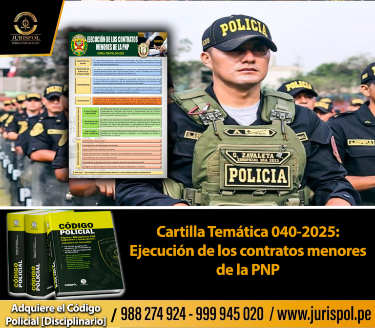 Cartilla Temática 040-2025: Ejecución de los contratos menores de la PNP