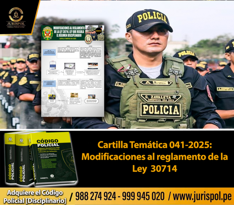 Cartilla Temática 041-2025: Modificaciones al reglamento de la Ley  30714
