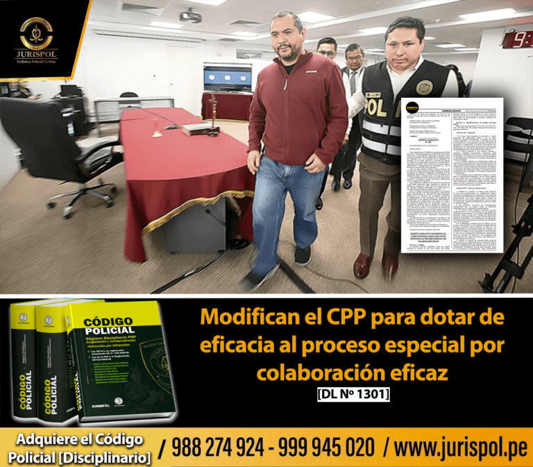 Modifican el CPP para dotar de eficacia al proceso especial por colaboración eficaz [DL 1301]