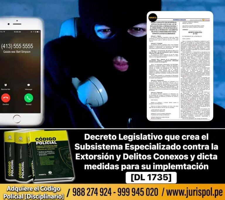 Decreto Legislativo que crea el Subsistema Especializado contra la Extorsión y Delitos Conexos y dicta medidas para su implemetación  [DL 1735]