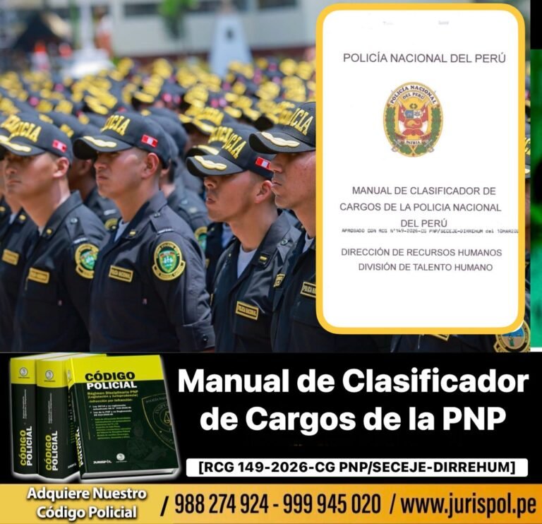 Manual de Clasificador de Cargos de la Policía Nacional del Perú [RCG. N° 49-2026-CG PNP/SECEJE-DIRREHUM]