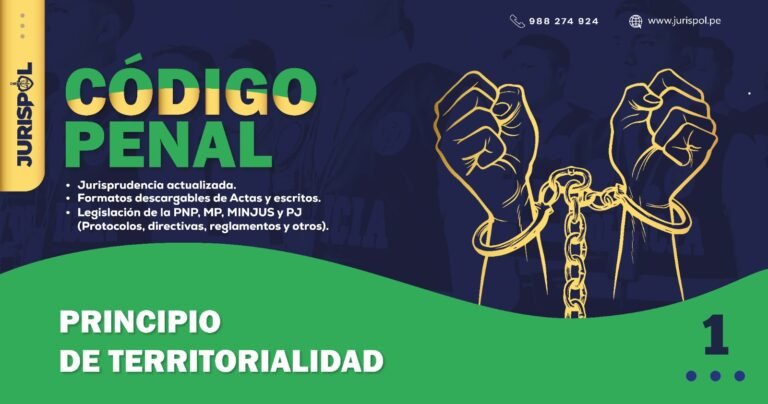 Artículo 1 del Código Penal Peruano .- Principio de Territorialidad