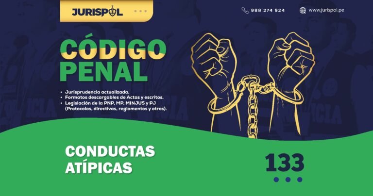 Artículo 133 del Código Penal Peruano .- Conductas atípicas