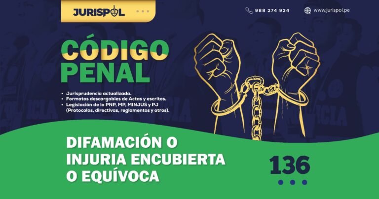 Artículo 136 del Código Penal Peruano .- Difamación o injuria encubierta o equívoca