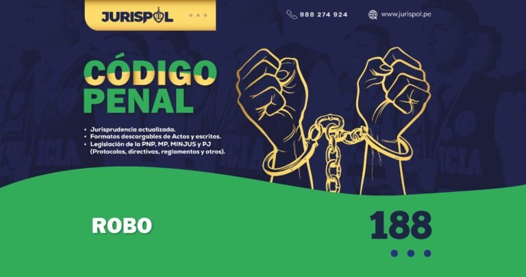 Artículo 188 del Código Penal Peruano.- Robo