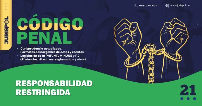 Artículo 21 del Código Penal Peruano .- Responsabilidad restringida