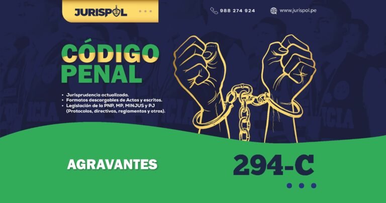Artículo 294-C del Código Penal Peruano.- Agravantes