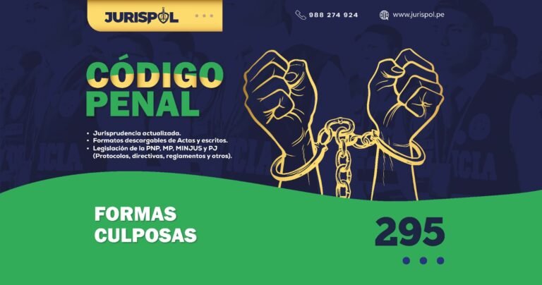 Artículo 295 del Código Penal Peruano.- Formas culposas