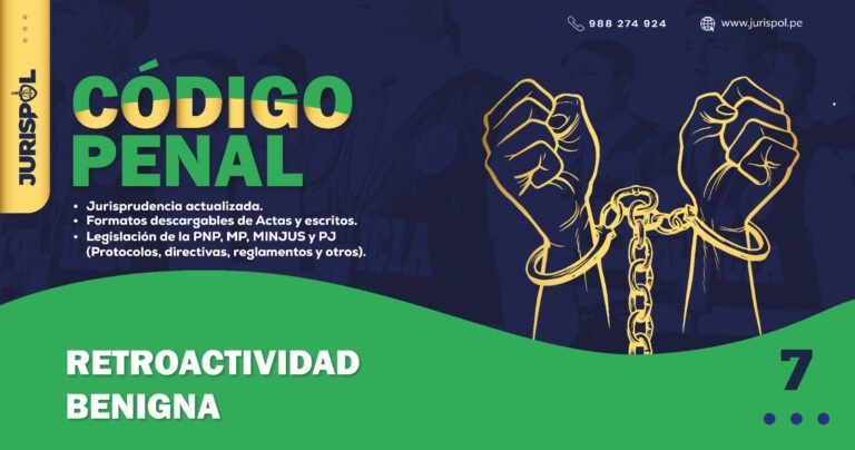 Artículo 7 del Código Penal Peruano .- Retroactividad benigna