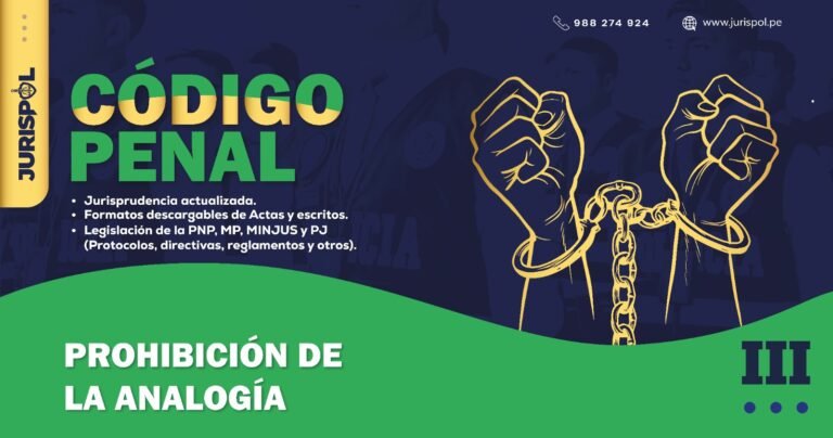 Artículo III del Código Penal Peruano .- Prohibición de la Analogía