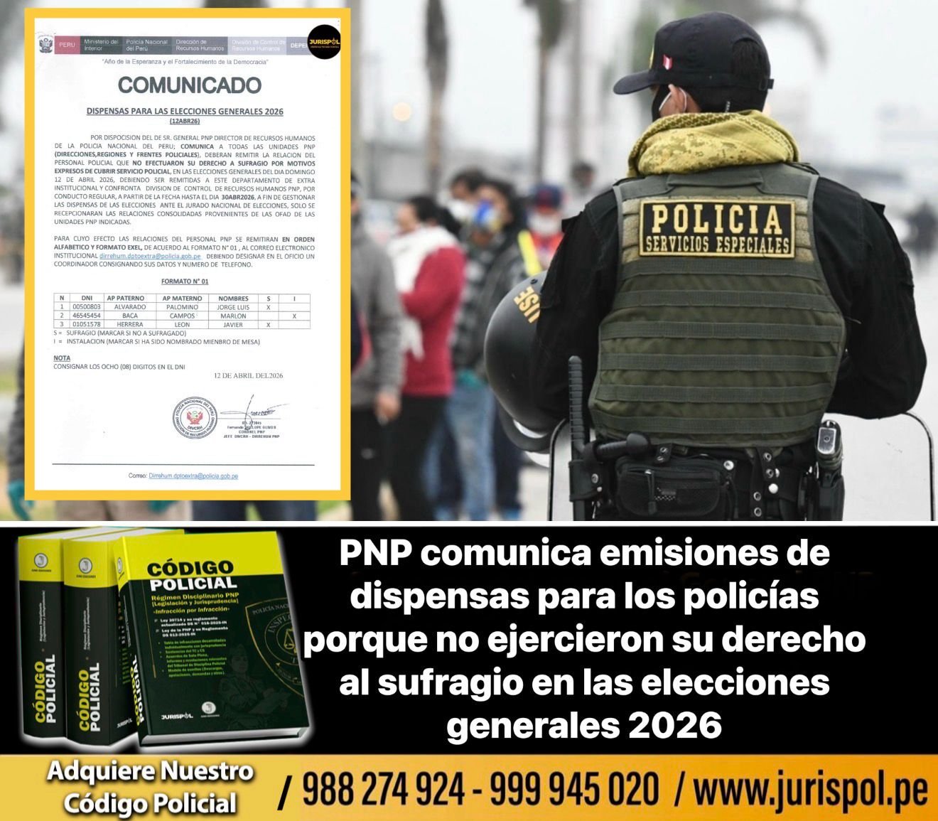 «PNP comunica emisiones de dispensas para los policías porque no ejercieron su derecho al sufragio en las elecciones generales 2026»