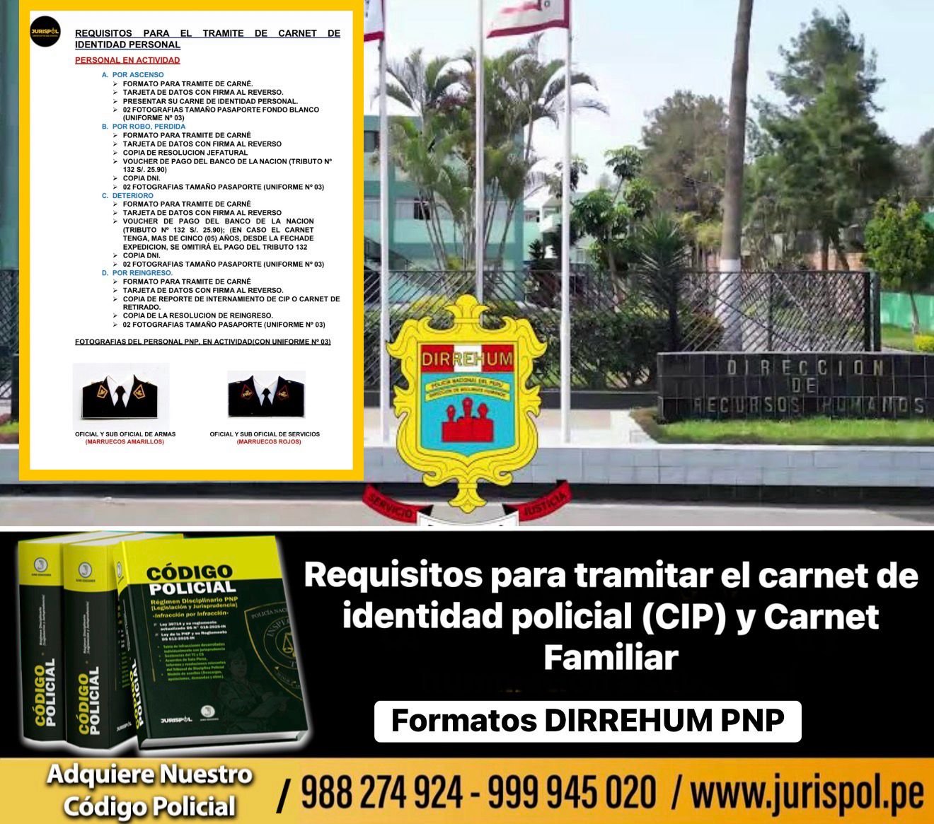 «Requisitos para tramitar el carnet de identidad policial (CIP) y carnet familiar [Comunicado 001-2022-DIRREHUM PNP/DIVSICPAL-DEPIPDER]».
