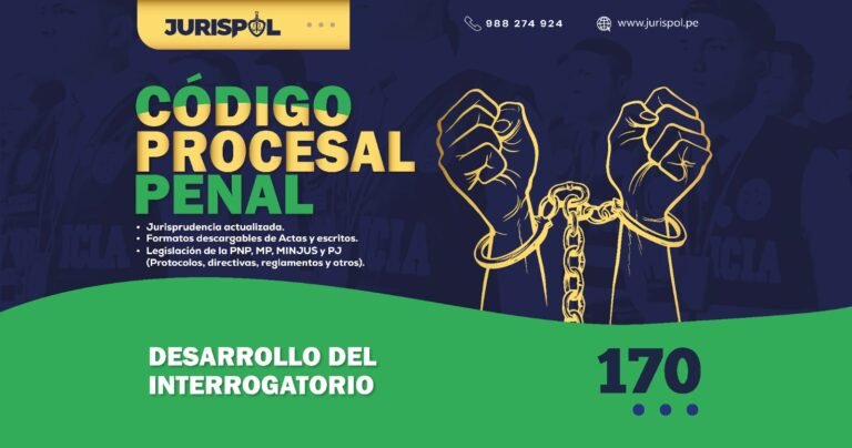 Artículo 170 del Código Procesal Penal Peruano .-  Desarrollo del interrogatorio