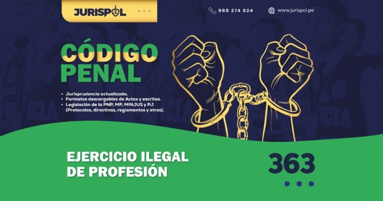 Artículo 363 del Código Penal Peruano.- Ejercicio ilegal de profesión